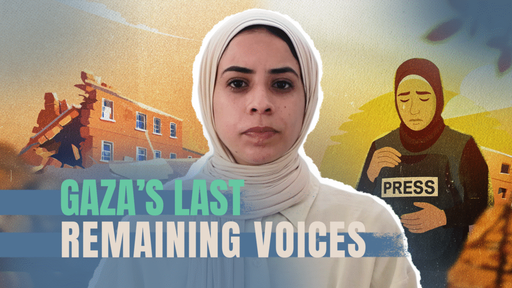 Gaza’s last remaining voices | Gaza
