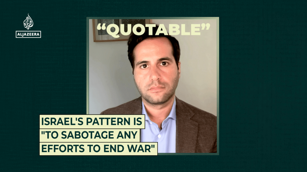 Israel’s pattern is “to sabotage any efforts to end war”
