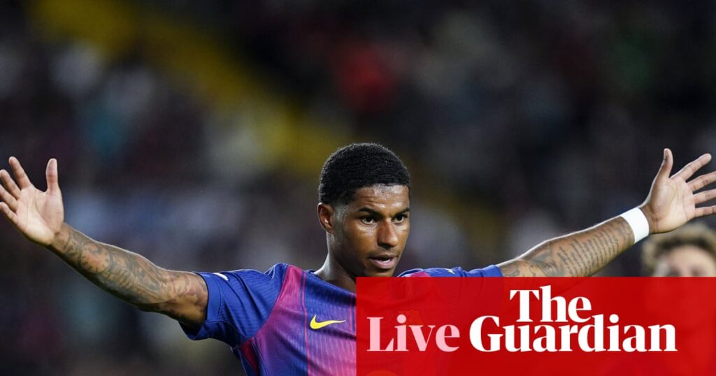 Rashford wants to stay at Barcelona, Premier League news, European reaction: football – live | Soccer